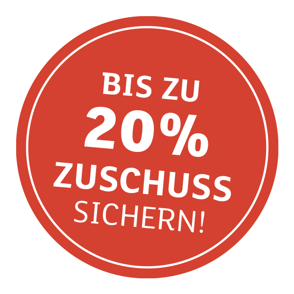 20 Prozent Zuschuss